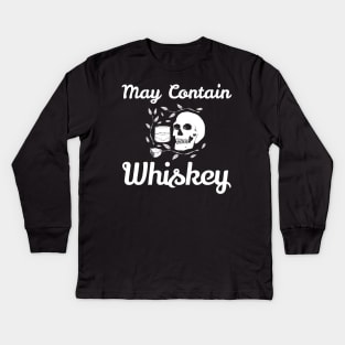 May Contain Whiskey Shirt Kids Long Sleeve T-Shirt
